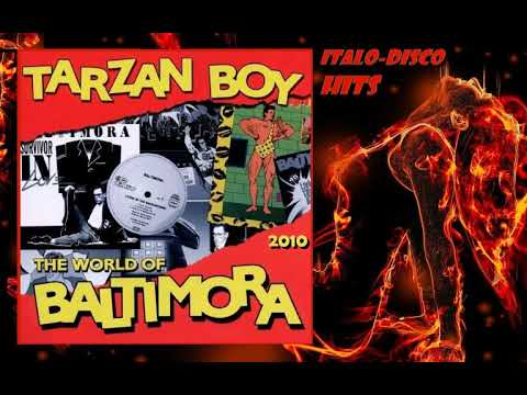 Baltimora - Tarzan Boy (Summer Version) - 2010