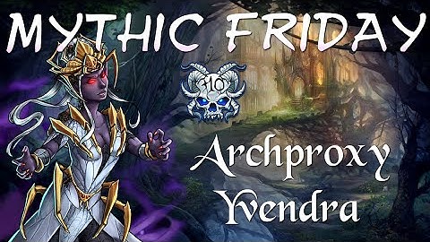 Gems of War - Mythic Friday: The Hunt for Archproxy Yvendra (with Lore)