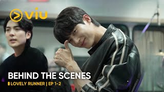 EP 12 Behind the Scenes | Lovely Runner | Byeon Woo Seok, Kim Hye Yoon | Viu [ENG SUB]