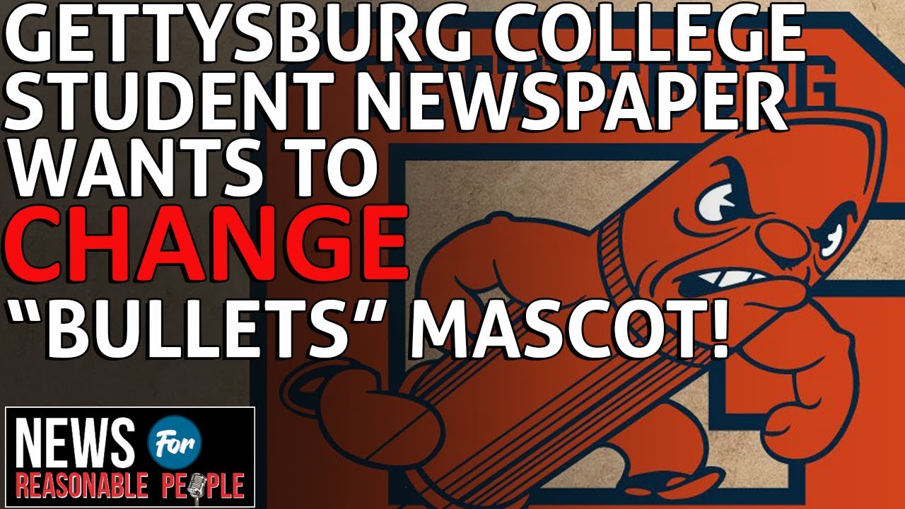 The Gettysburg Student Newspaper Calls For 'The Bullet' Mascot To Be Changed YouTube