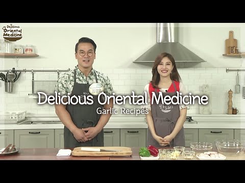 Delicious <strong>Oriental</strong> <strong>Medicine</strong>🧄Garlic Recipes