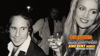 Club Squisito-Blues Information (AmeVentRmx)