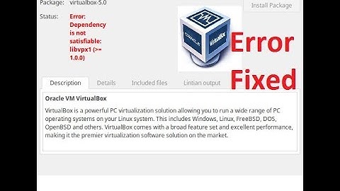 Dependency is not Satisfiable: VirtualBox Installation error [Fixed]