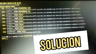 COMO SOLUCIONAR EFI Shell version 2.50🔴✅ RAPIDO ✅🔴 Profile