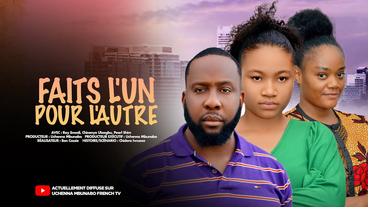 FAITS L'UN POUR L'AUTRE - RAY EMODI, PEARL SHIM, CHINENYE ULAEGBU, DANS LE DERNIER FILM NIGÉRIAN