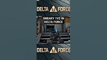 Sneaky 1v2 in Delta Force. #deltaforce #deltaforcemobile #deltaforcegame