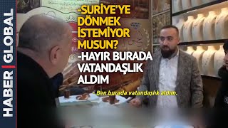 Ümit Özdağ ile Türk Vatandaşlığına Geçen Suriyeli Kuyumcu Arasında İlginç Diyalog