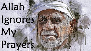 God ignores my prayers! - Session 189 - The Cow - Verse 186 - Part 2