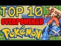 Top 10 Overpowered Generation 3 Pokemon