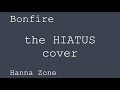 Bonfire / the HIATUS (cover) / コード進行あり