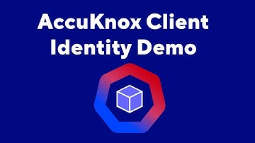 AccuKnox Client Identity Demo