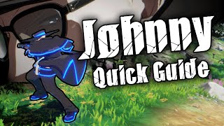 Johnny Quick Guide | Guilty Gear Strive