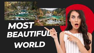 World’s Most Breathtaking Destinations You Must See