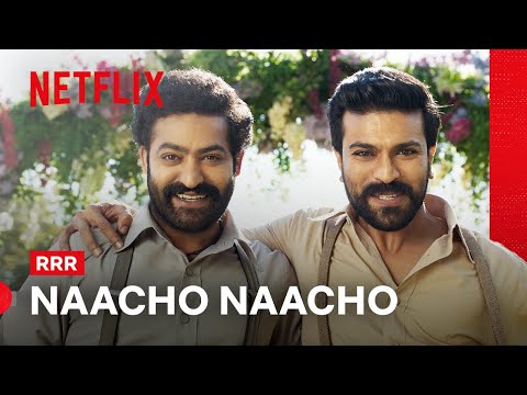 Let’s Naacho! | RRR | Netflix Philippines