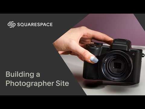 Building a Photographer Site | Squarespace 7.1