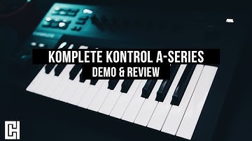 Komplete Kontrol A-Series Keyboard | Demo & Review