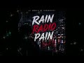 Rain Radio Pain vol2
