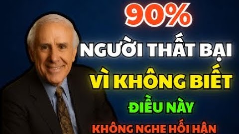 90% Người Thất Bại Vì Không Biết Cách Giao Tiếp Với Tiềm Thức - Jim Rohn - Oanh Lâm Phát