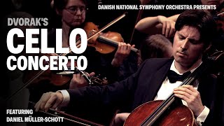 Cello Concerto Opus 104 - Dvorak // Danish National Symphony Orchestra w Daniel Müller-Schott (live)