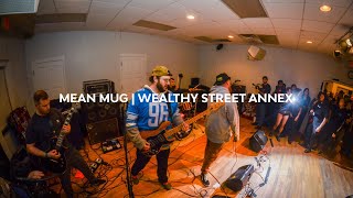 Mean Mug (Live @ Wealthy Street Annex)