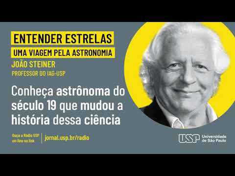 Capa do vídeo Conheça astrônoma do século 19 que mudou a história dessa ciência [Entender Estrelas]