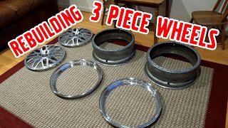 Rebuilding 3 Piece Wheels
