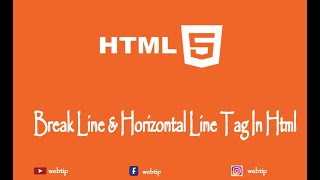 HTML Line Break & Horizontal Line Tag |HTML tutorial for beginners