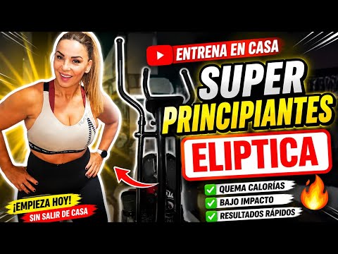 ELIPTICA para MUY PRINCIPIANTES