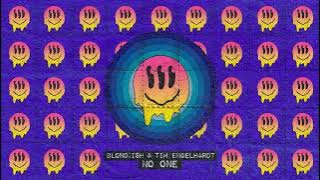 BLOND:ISH & Tim Engelhardt - No One (Abracadabra)