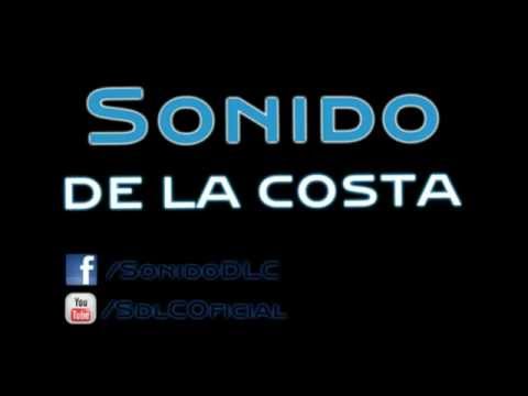 Sonido de la Costa - Esa Noche [Mayo 2012] HD