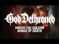 Capture de la vidéo God Dethroned - Under The Golden Wings Of Death (Official Video)