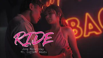 RIDE - Jong Madaliday ft. CojieMc Beats (Official Music Video)
