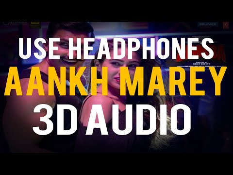 aankh-marey-|-3d-audio-|ranveer-singh,-sara-ali-khan-|-3d-holic