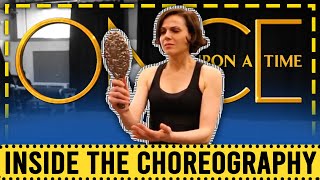 Inside the Choreography | Once Upon a Time 