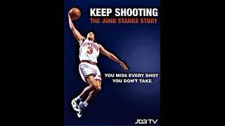 A Look At The First Cut of John Starks Life Story “Keep Shooting” Featured In A Film Studen...