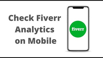 How to Check Fiverr Analytics on Mobile || Check GIG impression and Clicks (2022)