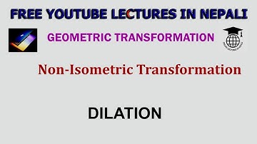 Dilation || Geometric Transformation #9||