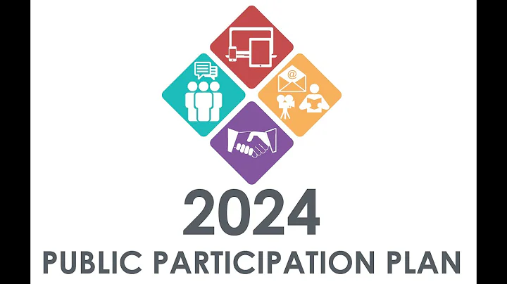 2024 Public Participation Plan (PPP) - Public Review Period