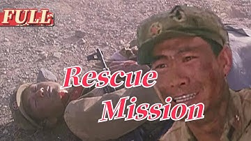 【ENG SUB】  Rescue Mission |  Drama Movie | China Movie Channel ENGLISH