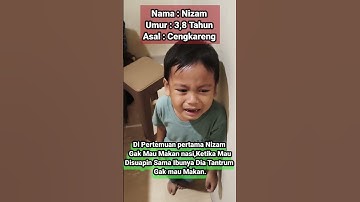 Nama Nizam Umur 3,8 Tahun Asal Cengkareng Tidak mau makan nasi sejak Umur Satu Tahun#anaksusahmakan