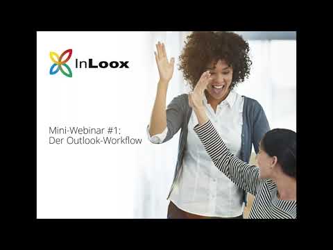 InLoox Mini-Webinar #1: Der Outlook-Workflow