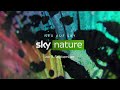 SKY Nature HD - Promo / Astra 19E / 07.09.2021