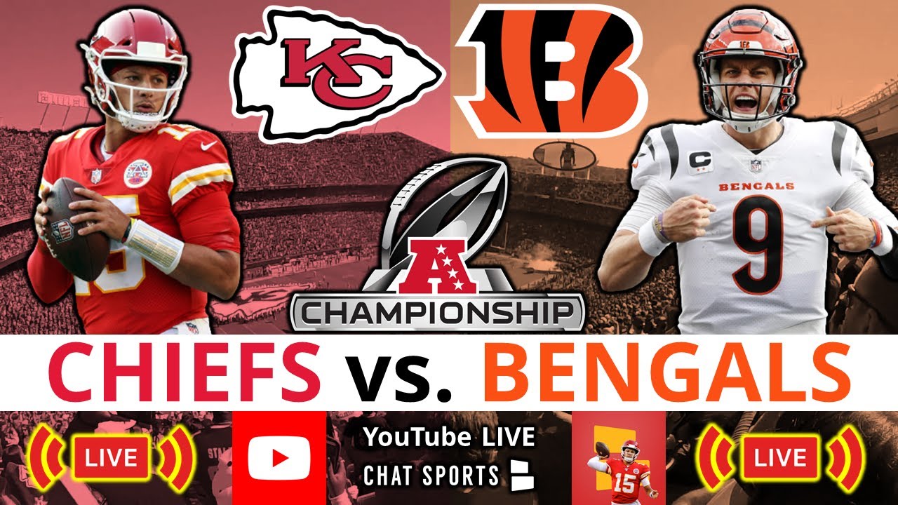 chiefs and bengals live