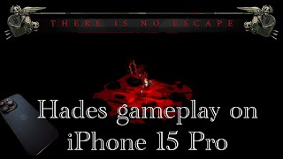 Hades gameplay on iPhone 15 Pro