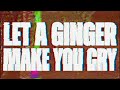 JP Saxe - LET A GINGER MAKE YOU CRY (Lyric Video)