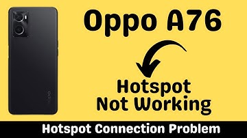 OPPO A76 Hotspot Connection Problem Fix 2023  💯
