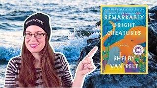 Remarkably Bright Creatures By Shelby Van Pelt Book Review