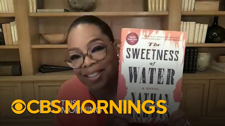 "The Sweetness Of Water" named by Oprah Winfrey as...