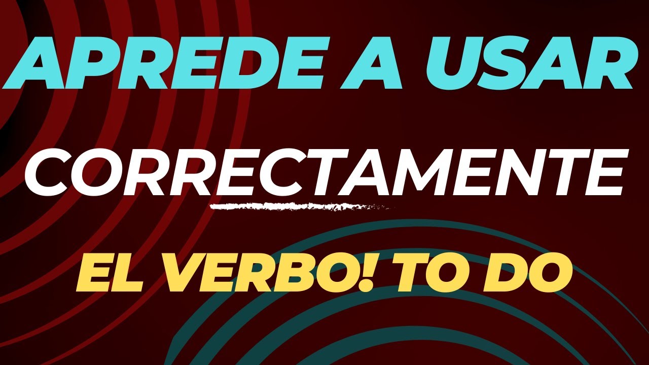 COMO Aprender a hablar INGLES facil y rapido 🇺🇲APRENDE a usar el verbo
