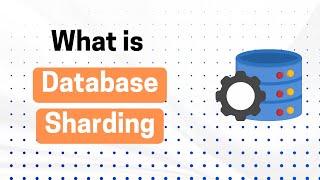 What is database sharding?